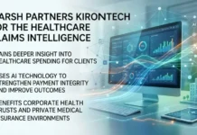 Marsh, Kirontech Partner for Healthcare Claims Intelligence Healthcare Claims Intelligence