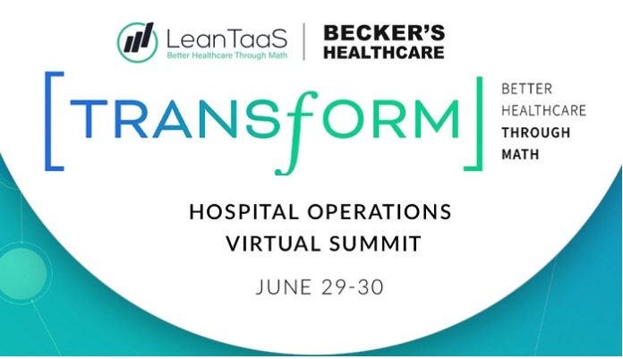 LeanTaaS Announces Transform: Inaugural Hospital Operations Virtual Summit